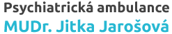 MUDr. Jitka Jarošová - psychiatr